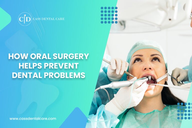 How Oral Surgery Helps Prevent Dental Problems